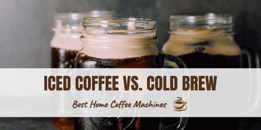 Iced Coffee vs Cold Brew