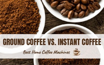Ground Coffee vs. Instant Coffee