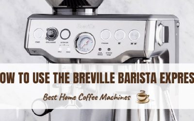 How To Use the Breville Barista Express