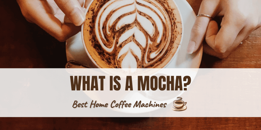 What is a Mocha