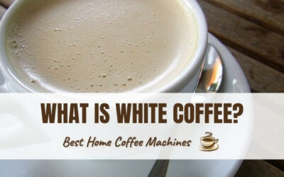 What Is White Coffee? Everything You Want to Know
